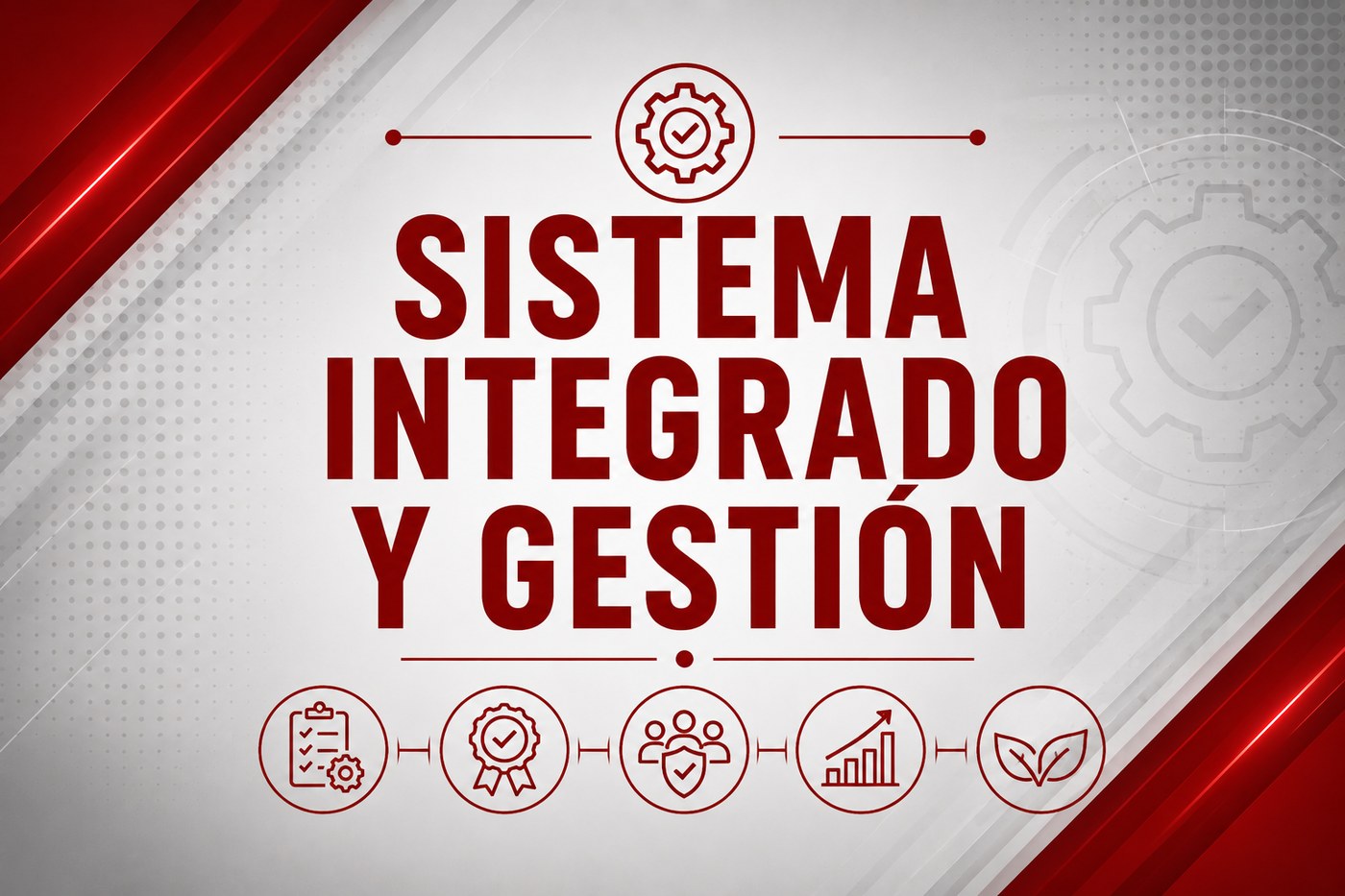 Sistema Integrado de Gestión