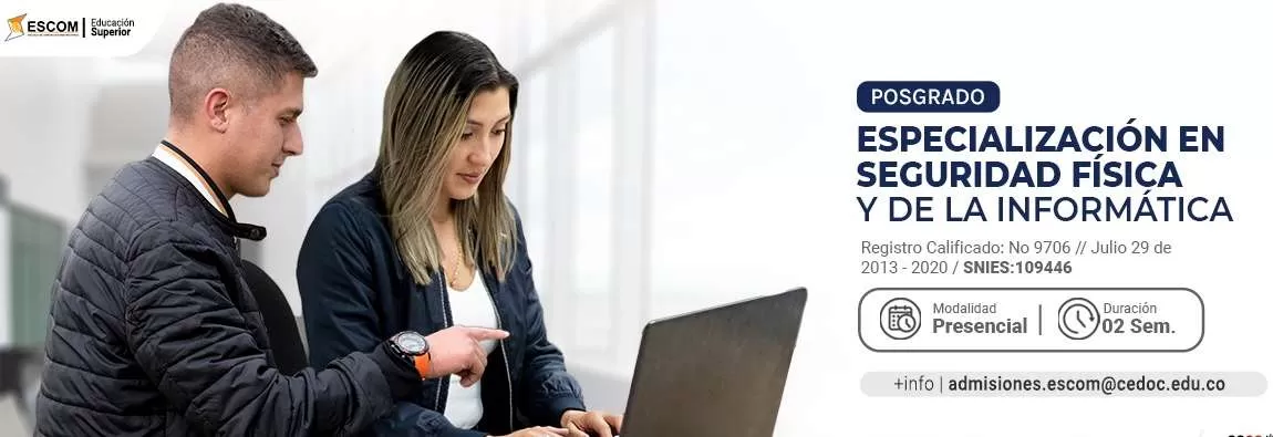 Especialización en Seguridad Física y de la Informática