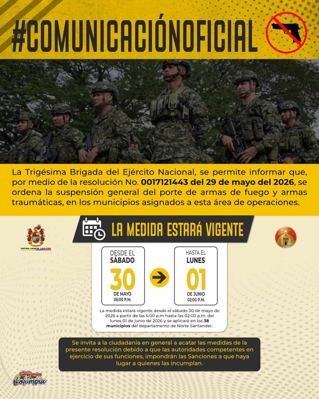En Norte de Santander, la Trigésima Brigada ordenó la suspensión general del porte de armas de fuego y traumáticas en el marco del Plan Democracia 2026 dispuestos para la jornada electoral del 31 de mayo.